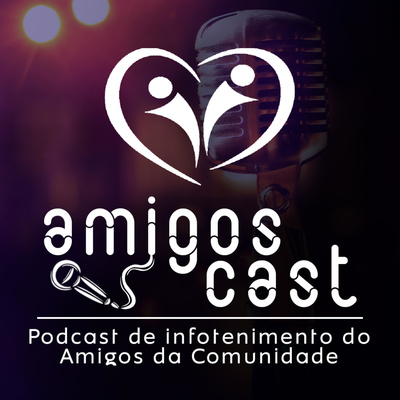 AmigosCast #Episódio 1 – Cozinhando em tempo de crise