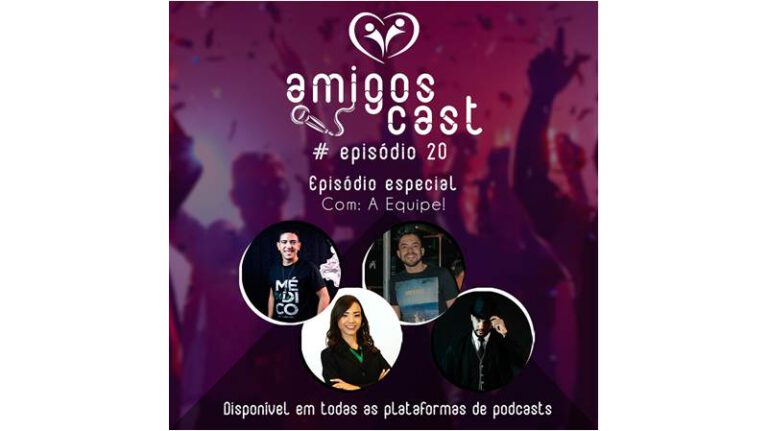 AmigosCast #Episódio 20 – Episódio especial