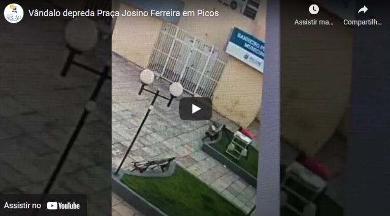Câmera de monitoramento registra momento em que vândalo depreda Praça Josino Ferreira