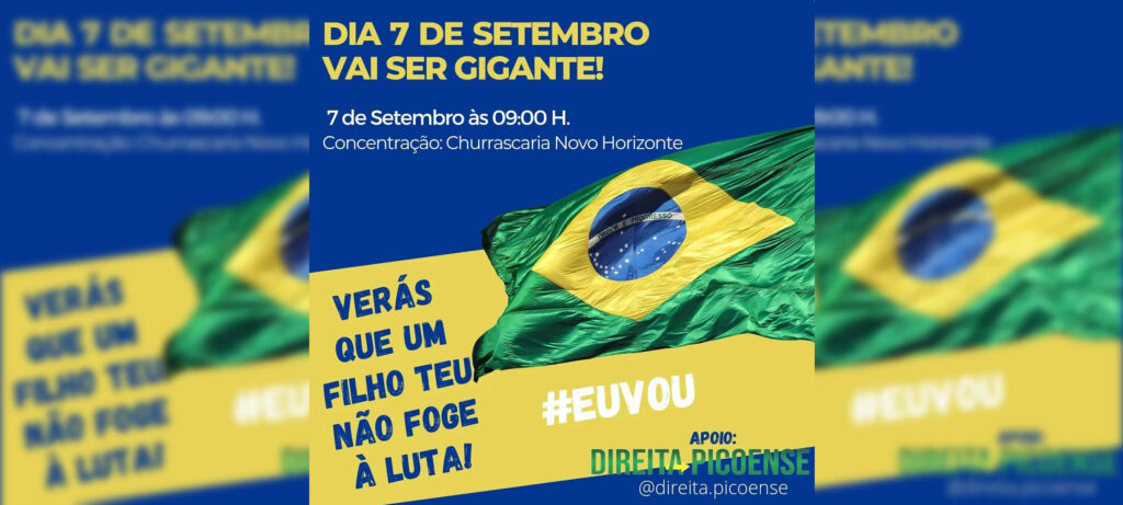 Picos: apoiadores do presidente Jair Bolsonaro promoverão manifestação no dia 07 de setembro