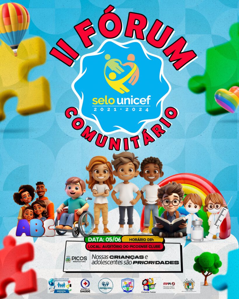 Participe do 2º Fórum Comunitário do Selo UNICEF em Picos